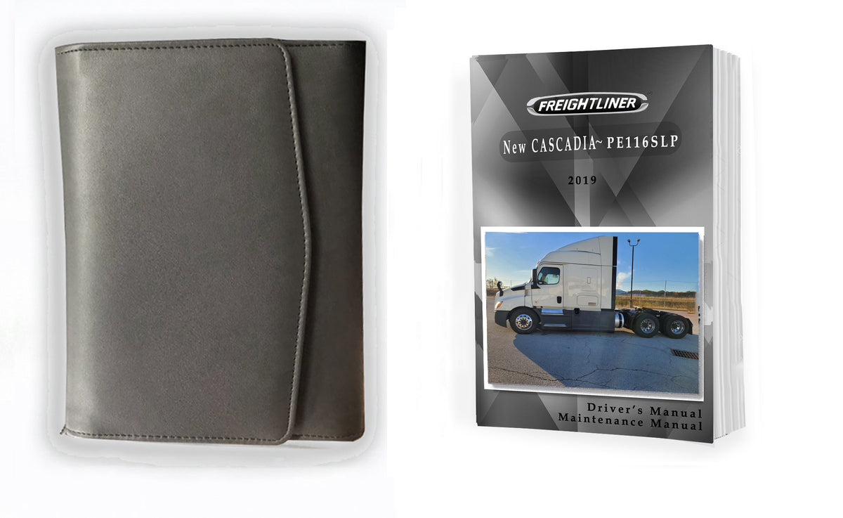 Owner's and Maintenance Manual for 2019 Freightliner Cascadia PE116SLP ...