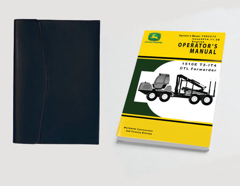 Operators Manual for John Deere 1510E CTL Forwarder; F682272 Owners Manual Book