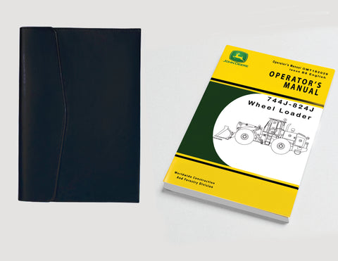 Operators Manual for John Deere 744J-824J Loader; OMT182029_B8; Owners Manual Book