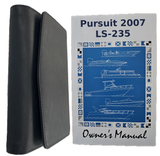 Owner's Manual for 2007 Pursuit LS-235; Book and Case