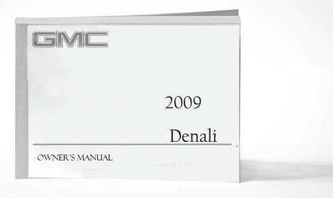 2009 GMC Denali Owner Manual Car Glovebox Book