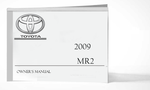 2009 Toyota MR2 Owner Manual Car Glovebox Book