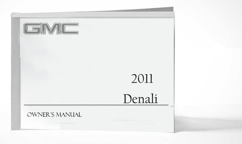 2011 GMC Denali Owner Manual Car Glovebox Book
