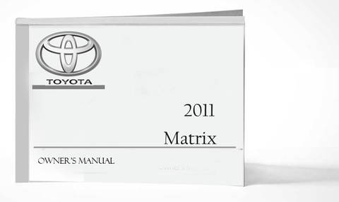 2011 Toyota Matrix Owner Manual Car Glovebox Book