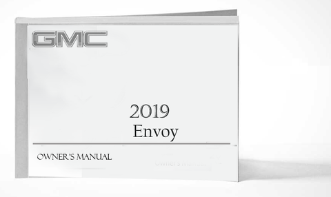 2019 GMC Envoy Owner Manual Car Glovebox Book