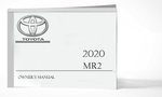 2020 Toyota MR2 Owner Manual Car Glovebox Book